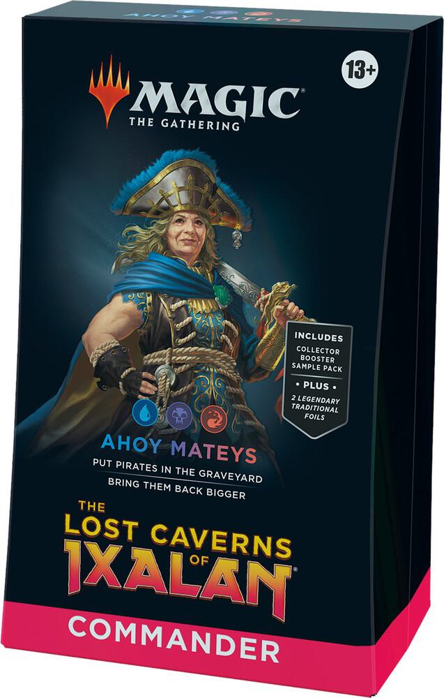 Ahoy Mateys - Commander: The Lost Caverns of Ixalan