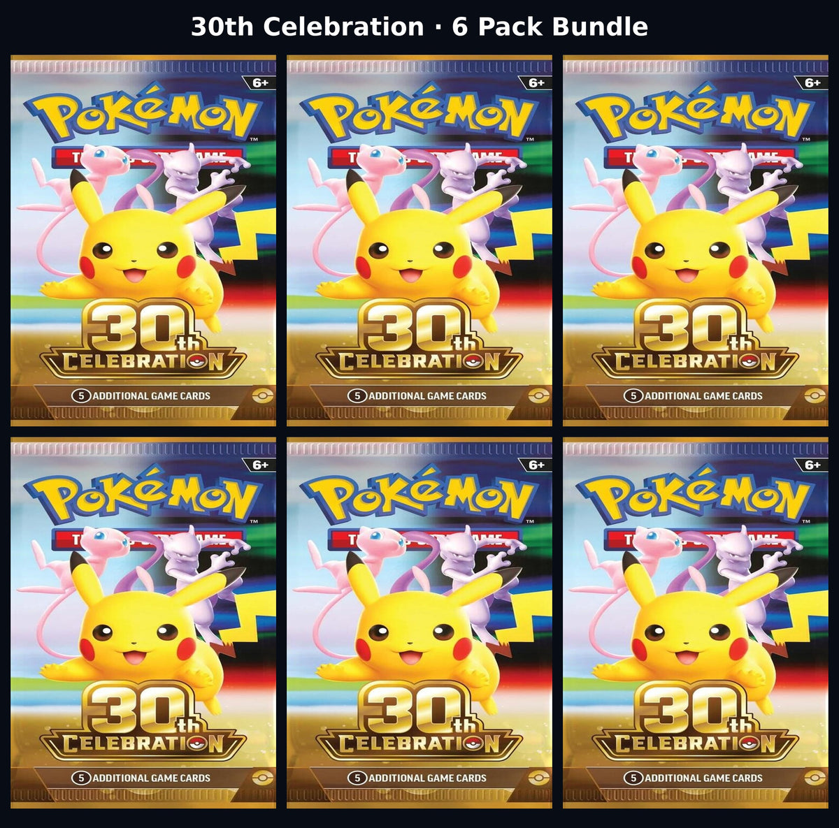 30th Celebration Booster Pack x 6 BUNDLE